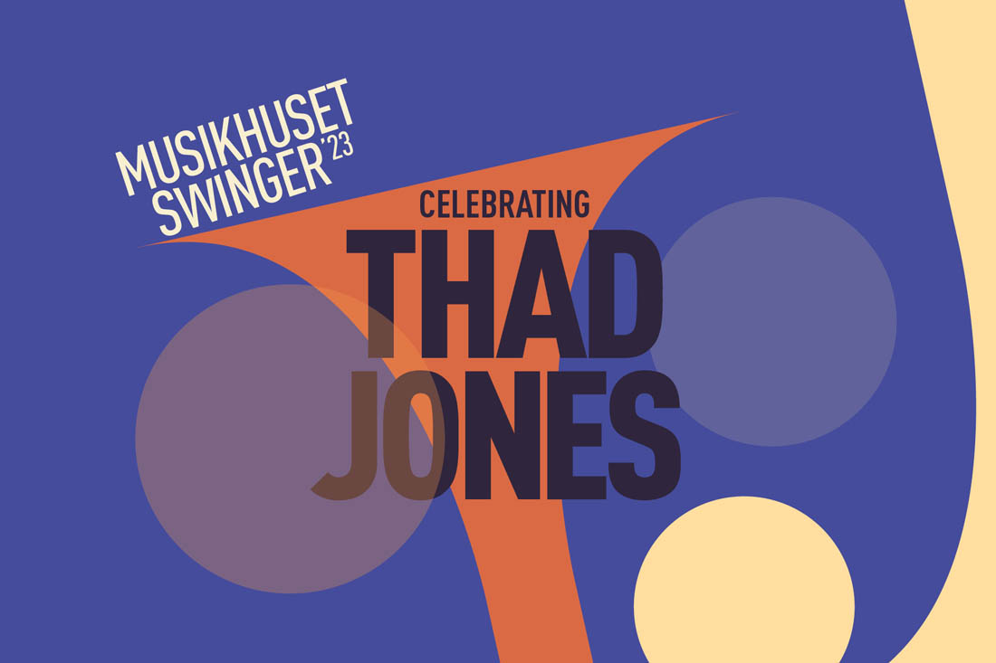 Aarhus Jazz Orchestra – Celebrating Thad Jones feat. Dennis Mackrel (DK/US) - Photo: Aarhus Jazz Orchestra - Musikhuset Swinger
